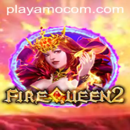 Discover the Thrilling World of FireQueen2 at PlayAmo
