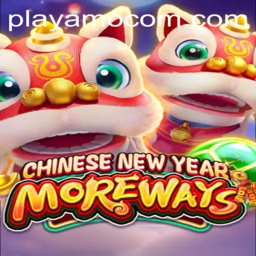 Immerse Yourself in 'CHINESENEWYEARMOREWAYS' at PlayAmo